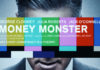 Money Monster – L’altra faccia del denaro, ovvero quando i media giocano con la crisi economica
