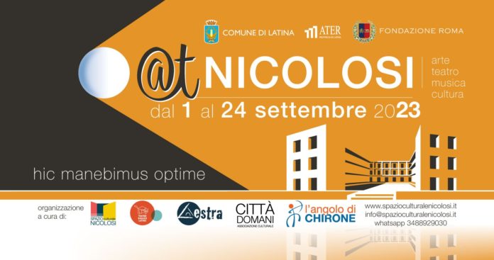 Latina, torna la rassegna culturale nello storico quartiere Nicolosi